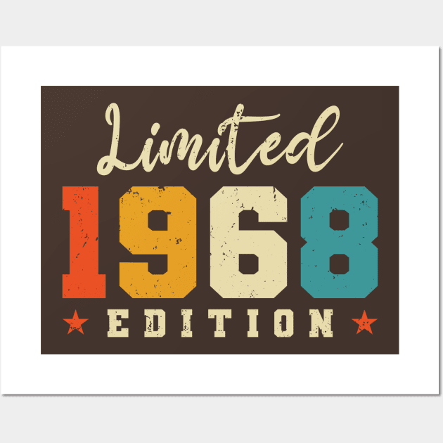 Limited 1968 Edition Birth 1968 the birthday gift 1968 Wall Art by POS